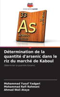 Détermination de la quantité d'arsenic dans le riz du marché de Kaboul
