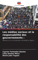 Les médias sociaux et la responsabilité des gouvernements