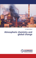 Atmospheric chemistry and global change