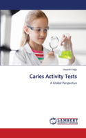 Caries Activity Tests