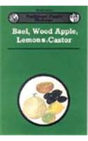 Bael, Wood Apple, Lemons and Castor: v. 9