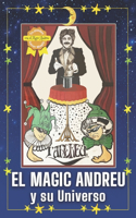 MAGIC ANDREU y su Universo