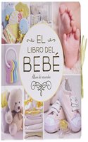El libro del bebe. (Oro nuevo): Album de recuerdos