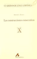 Las construcciones consecutivas (X)