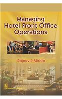 Managing Hotel Front Office Operations