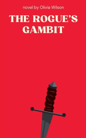 The Rogue's Gambit