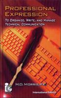 PROFESSIONAL EXPRESSION TO ROGANIZE WRITE AND MANAGE TECHNICAL