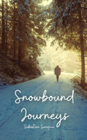 Snowbound Journeys