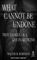What Cannot Be Undone