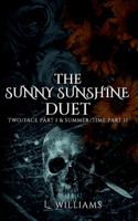The Sunny Sunshine Duet