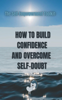 Self-Empowerment Toolkit