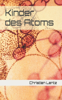 Kinder des Atoms