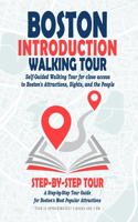 Boston Introduction Walking Tour (Boston City Travel Guide)
