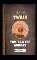 Tom Sawyer Abroad Annotated