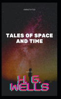 Tales of Space and Time Annotated