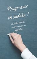 Progresser en sudoku !