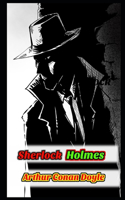 The Adventures of Sherlock Holmes By Arthur Conan Doyle "Annotated Version"