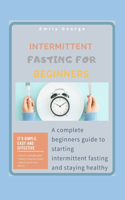 Intermittent Fasting for Beginners