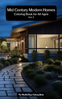 Mid Century Modern Homes Coloring Book for Adults Vol. 2