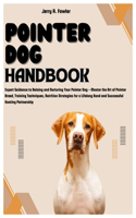 Pointer Dog Handbook