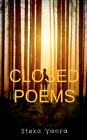 Closed Poems