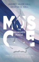 Willingness Muscle