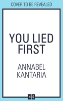 You Lied First