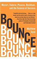Bounce: Mozart, Federer, Picasso, Beckham, and the Science of Success(P.S.)