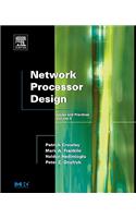 Network Processor Design: Issues and Practices, Volume 3