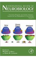 Functional Plasticity and Genetic Variation: Insights Into the Neurobiology of Alcoholism Volume 91