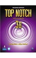Top Notch 3b Split: Student Book with Activebook and Workbook: English for Today's World