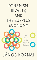 Dynamism, Rivalry, and the Surplus Economy