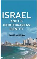 Israel and Its Mediterranean Identity