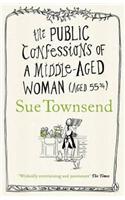 The Public Confessions of a Middle-Aged Woman