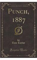 Punch, 1887, Vol. 92 (Classic Reprint)