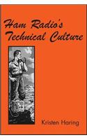 Ham Radio's Technical Culture