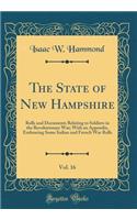 The State of New Hampshire, Vol. 16