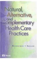 Natural, Alternative & Complementary Health Care Practices