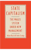 State Capitalism: The Wages System Under New Management