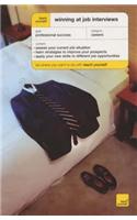 Teach Yourself Winning at Job Interviews New Edition