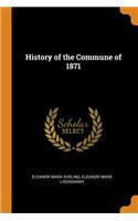 History of the Commune of 1871