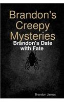 Brandon's Creepy Mysteries