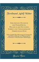 Erklärendes Handbuch der Fremdwörter, Welche in der Deutschen Schrift-und Umgangssprache Gebräuchlich Sind: Nebst Angabe Ihrer Betonung und Aussprache und Einem Anhange zur Erläuterung der in Schriften Vorkommenden Abkürzungen (Classic Reprint)
