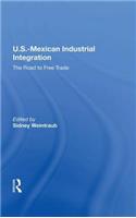 U.S.-Mexican Industrial Integration