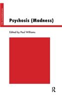 Psychosis (Madness)