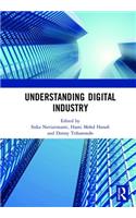 Understanding Digital Industry