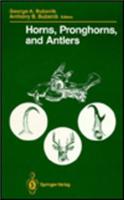 Horns, Pronghorns, and Antlers
