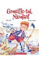 Grouille-Toi, Nicolas!