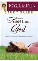 How to Hear from God Study Guide