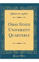 Ohio State University Quarterly (Classic Reprint)